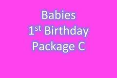 BABIES 1ST BIRTHDAY PACKAGE C BABIES 1ST BIRTHDAY PACKAGE C